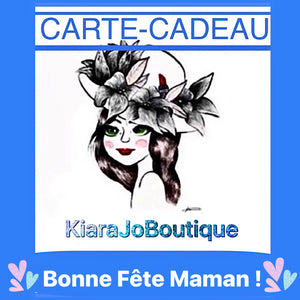 Carte Cadeau KIARAJOBOUTIQUE